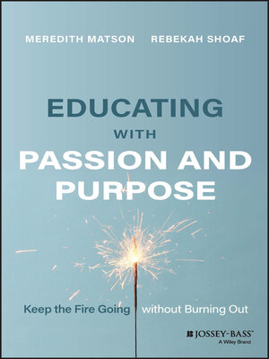 cover image of Educating with Passion and Purpose